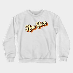 Retro Vintage Groovy 70s Lettering New York Crewneck Sweatshirt